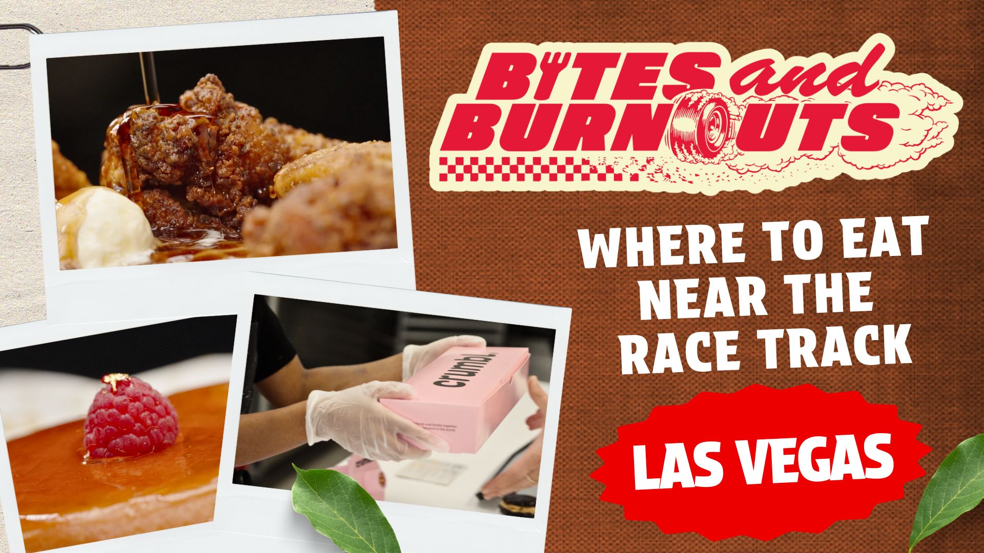 'Bites and Burnouts' - Where to Eat Near Las Vegas