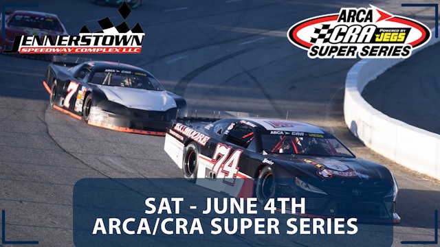 Replay - ARCA/CRA Super Series at Jennerstown - 6.4.22