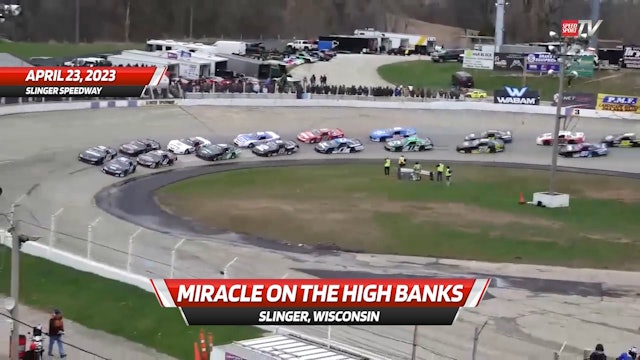 Highlights - Miracle on the High Banks at Slinger - 4.23.23