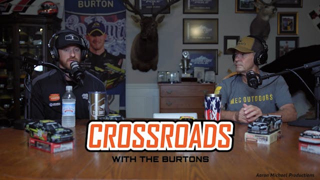 Crossroads with the Burtons | Episode 3