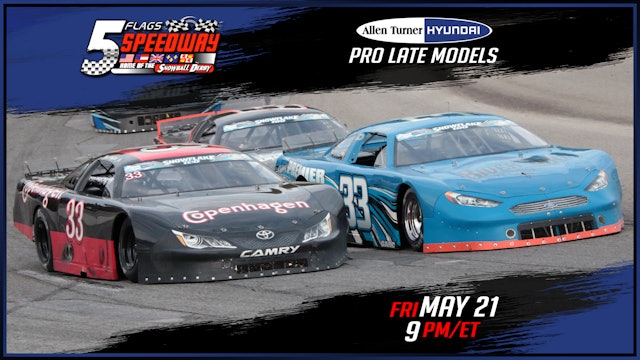 Pro Late Models at Five Flags - Replay - May 21, 2021