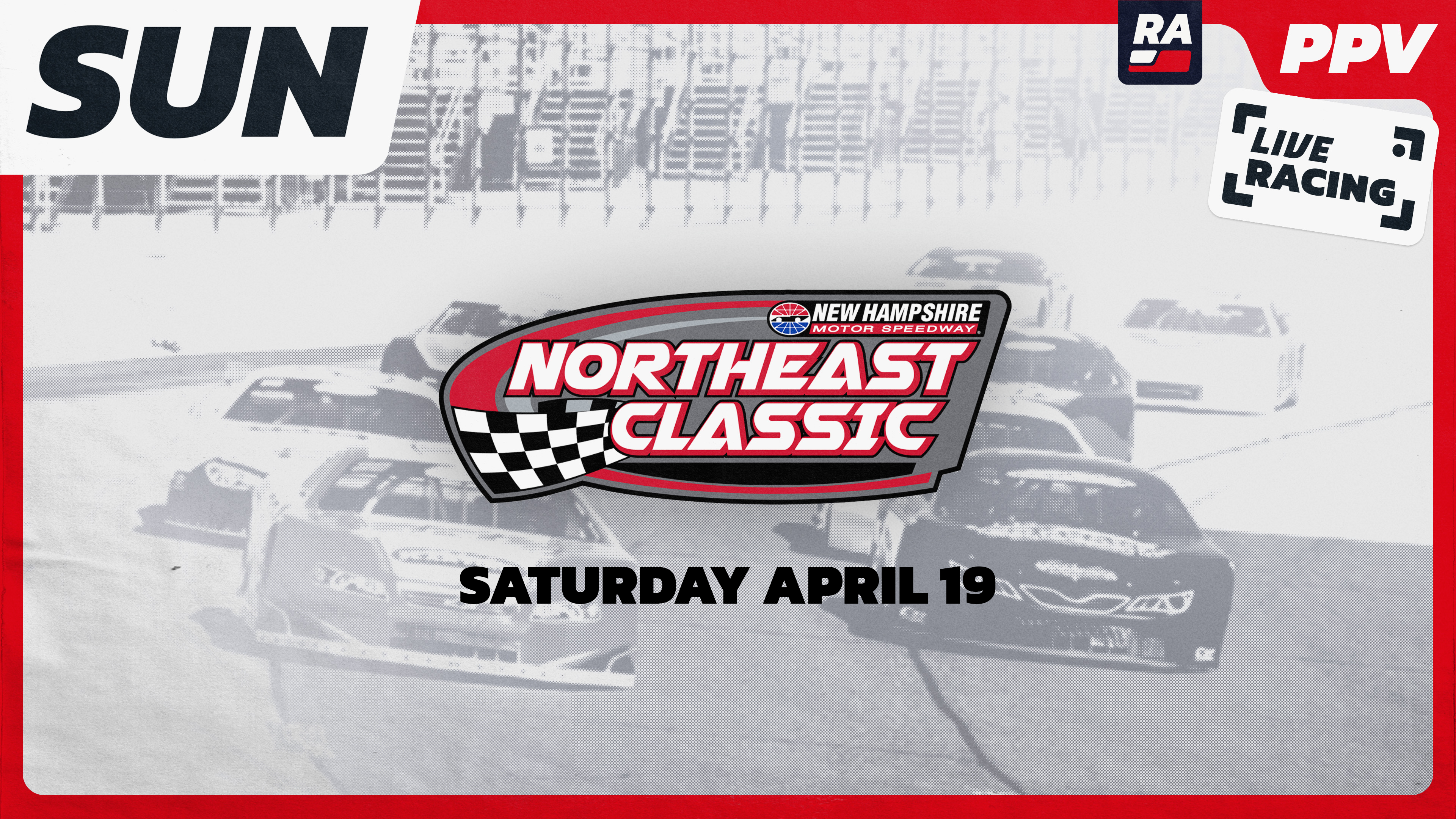 PPV REPLAY - Northeast Classic at New Hampshire (NH) - 4.19.25