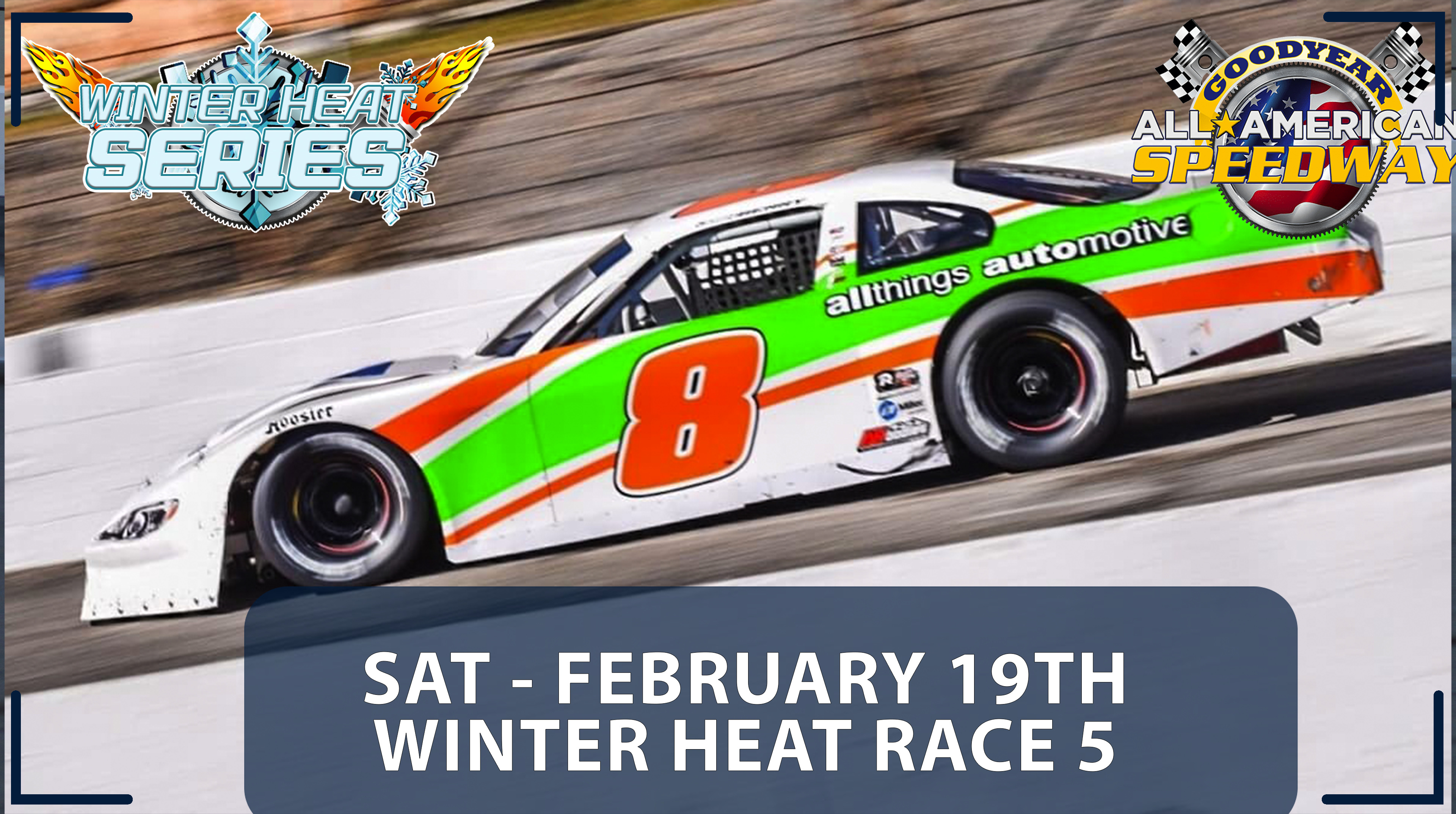 Replay - Winter Heat Series #5 at Goodyear - 2.19.22