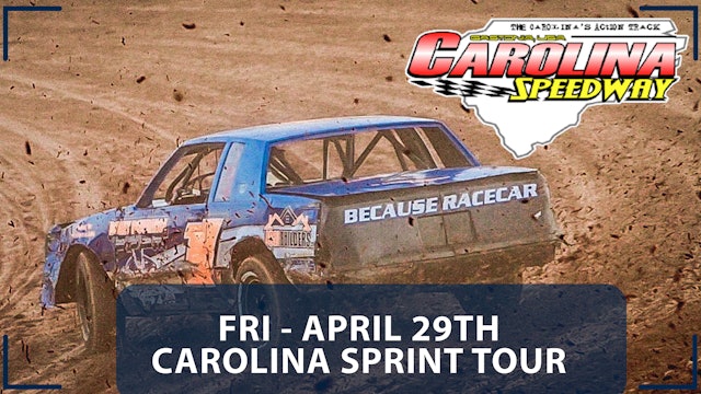 Replay - Carolina Sprint Tour at Carolina Speedway - 4.29.22
