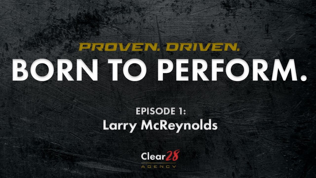 Born to Perform: Episode 1 - Larry McReynolds