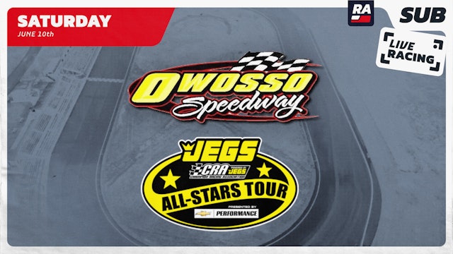 Replay - JEGS/CRA All-Stars Tour at Owosso (MI) - 6.10.23