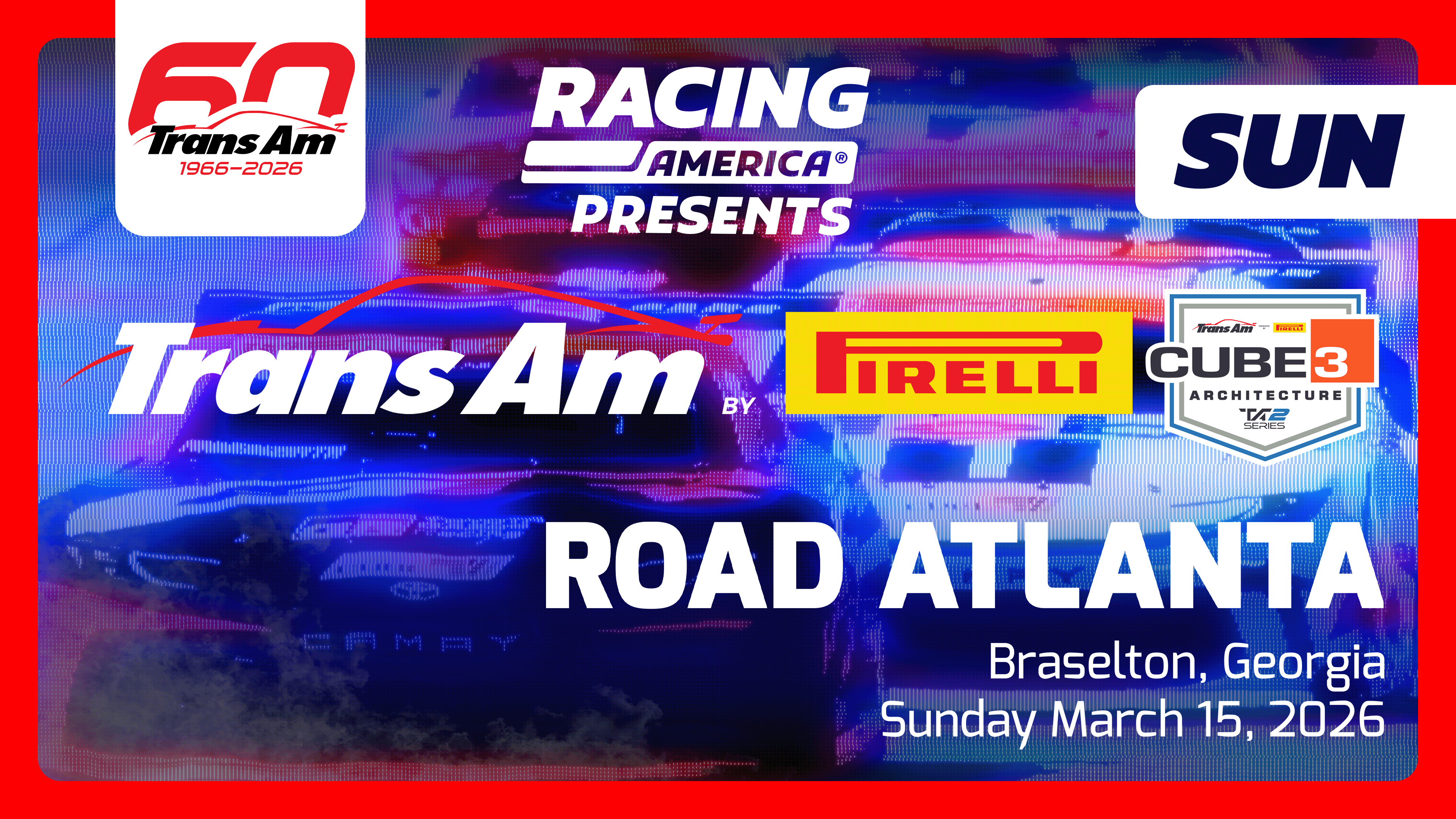 UNLOCKED 3.15.26 - Trans-Am Series SUNDAY at Road Atlanta (GA)