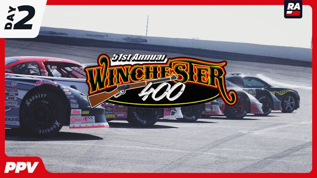 PPV Replay - Winchester 400 Weekend -...