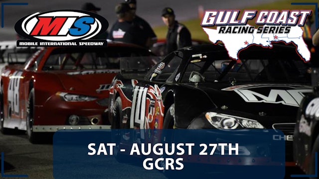 Replay - Gulf Coast Racing Series at Mobile - 8.27.22