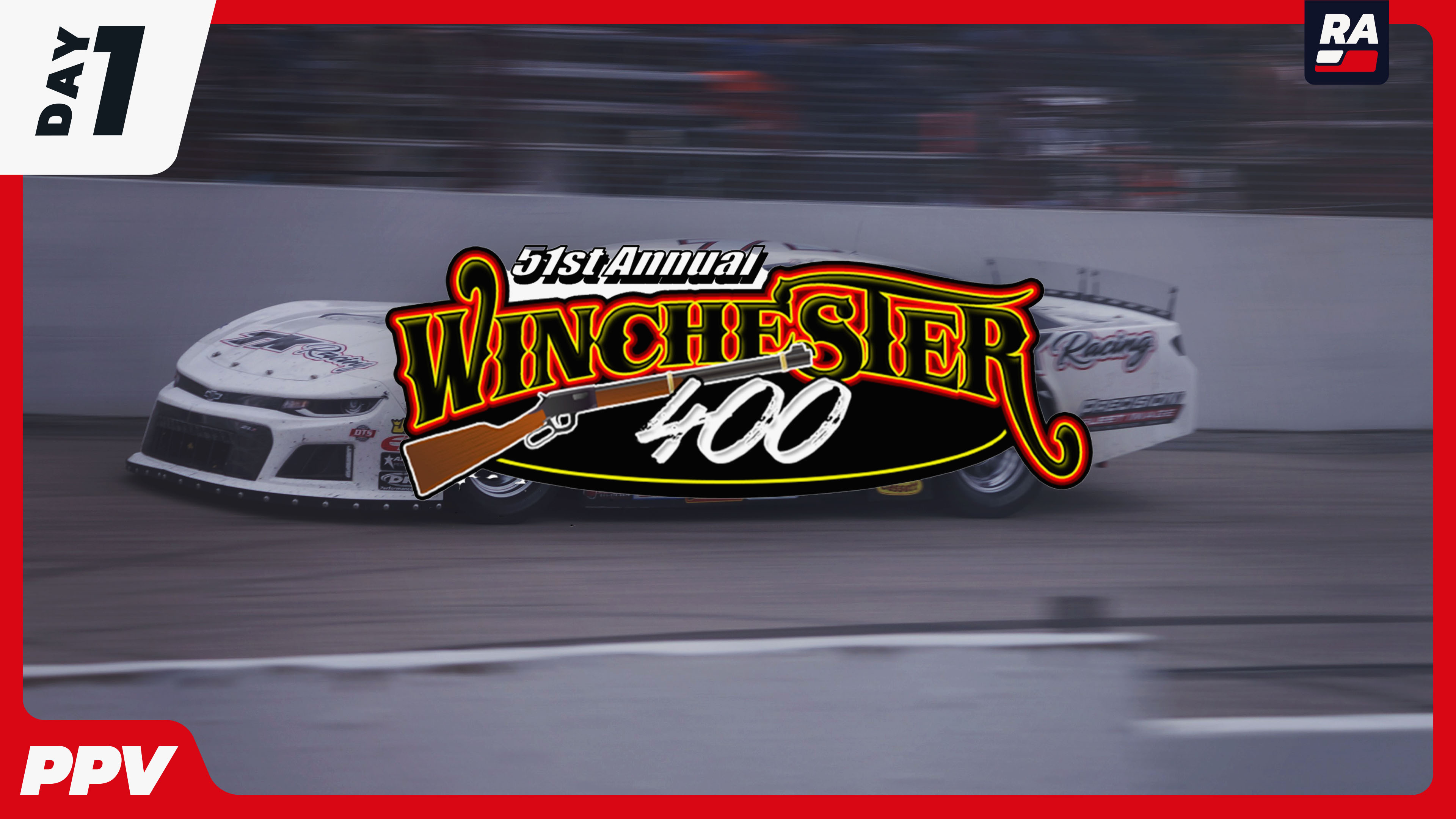 PPV Replay - Winchester 400 Weekend - Friday - 10.14.22