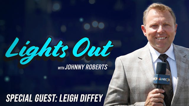Lights Out w/ Leigh Diffey - Episode 10
