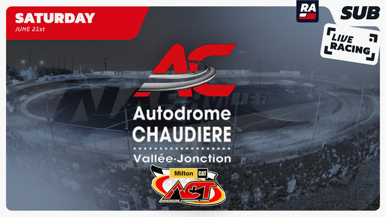 REPLAY - American Canadian Tour at Autodrome Chaudiere (QB, Canada) - 6 ...