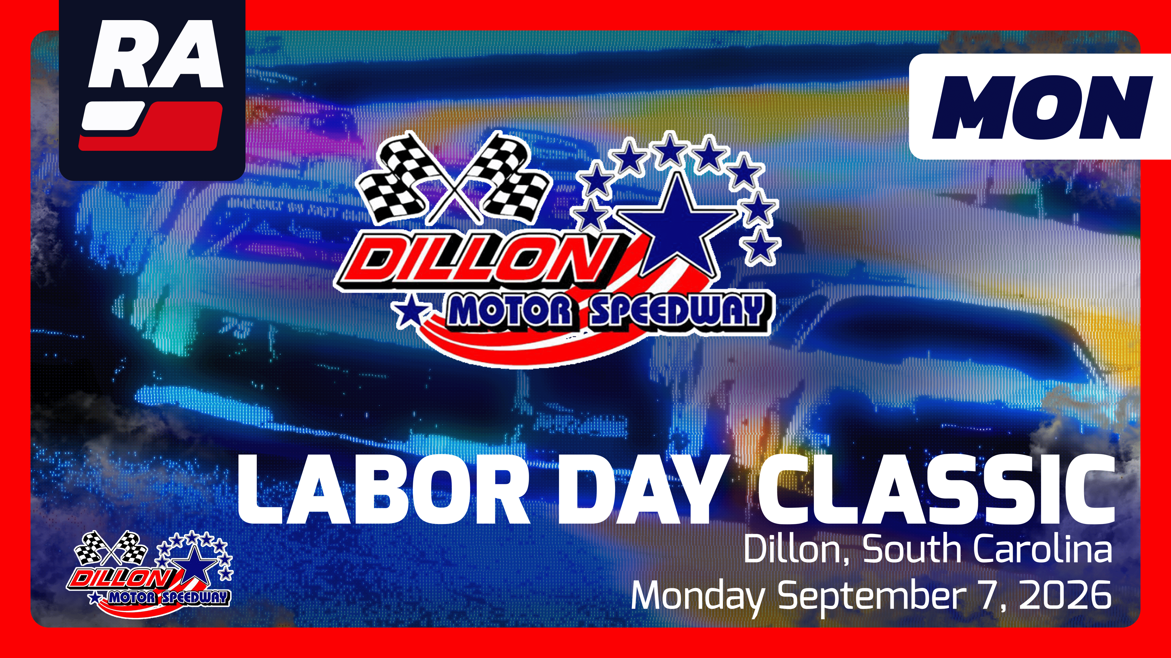 REPLAY - 22nd Annual Fall Classic Labor Day 300 at Dillon (SC) - 9.7.26