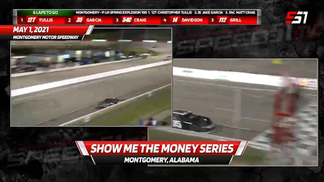 Last Five Laps - Show Me The Money Series at Montgomery - 5.1.22