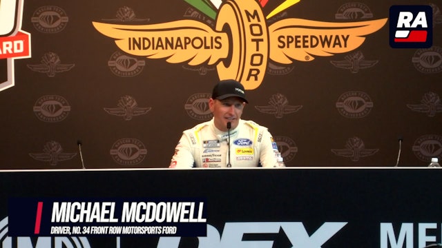 Michael McDowell Indianapolis Post-Race Press Conference