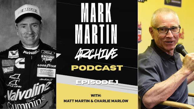 Mark Martin Archive Podcast - Episode 1