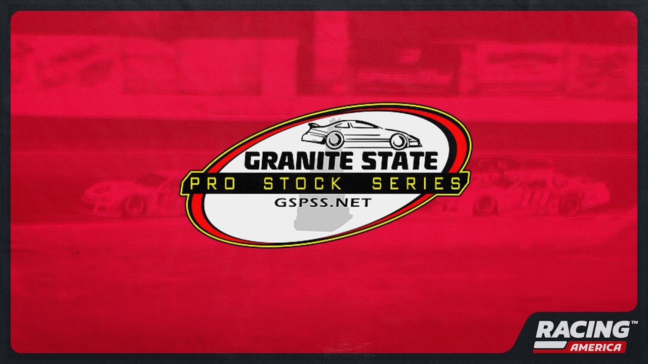 Granite State Pro Stock Series
