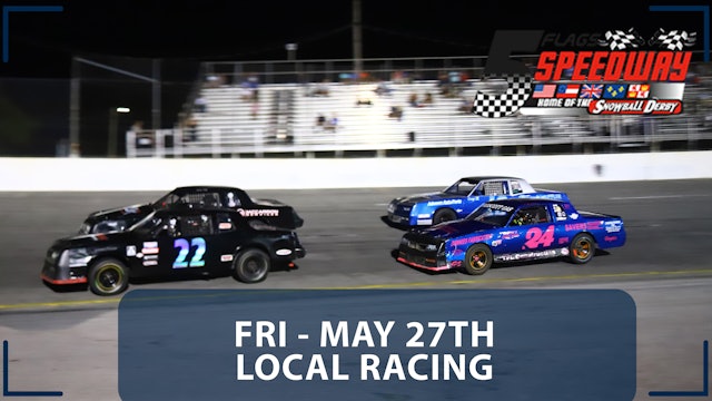 Replay - Local Racing at 5 Flags - 5.27.22