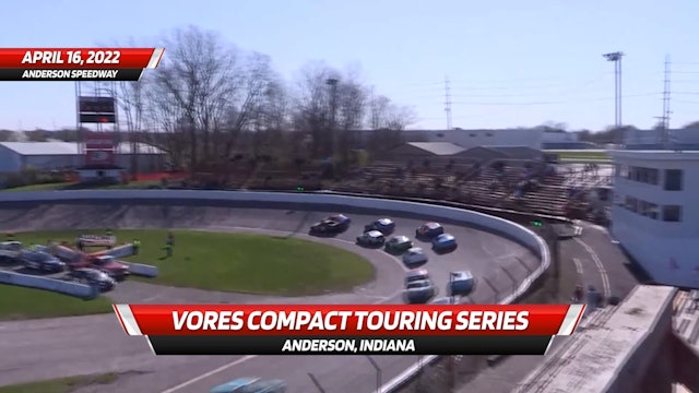 Highlights - Vores Compact Touring Series at Anderson - 4.16.22