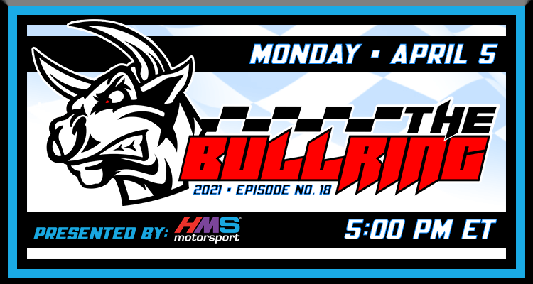 The Bullring Presented by HMS Motorsport - April 5, 2021