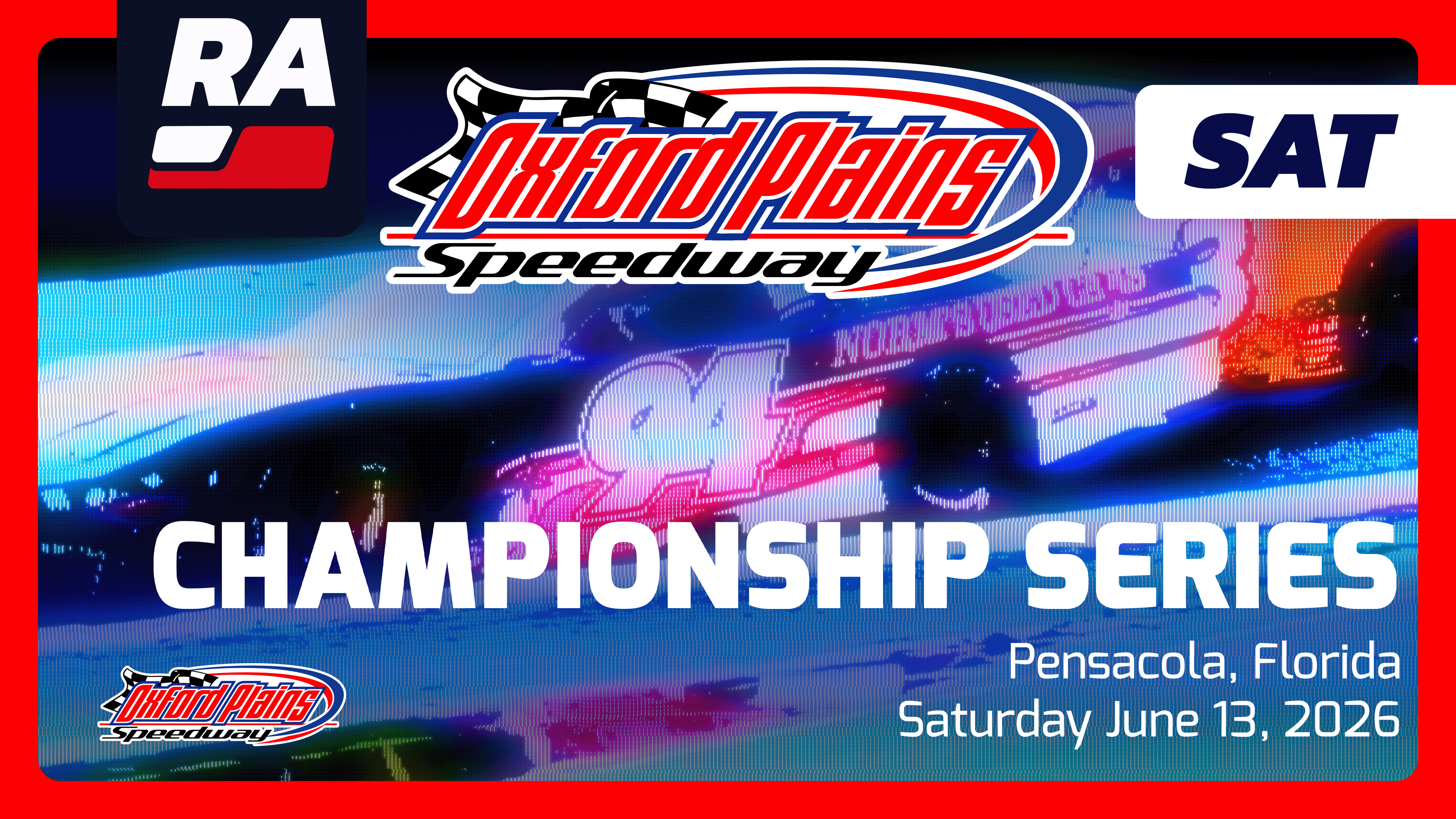 SUB 6.13.26 - Oxford Championship Series at Oxford Plains (ME)