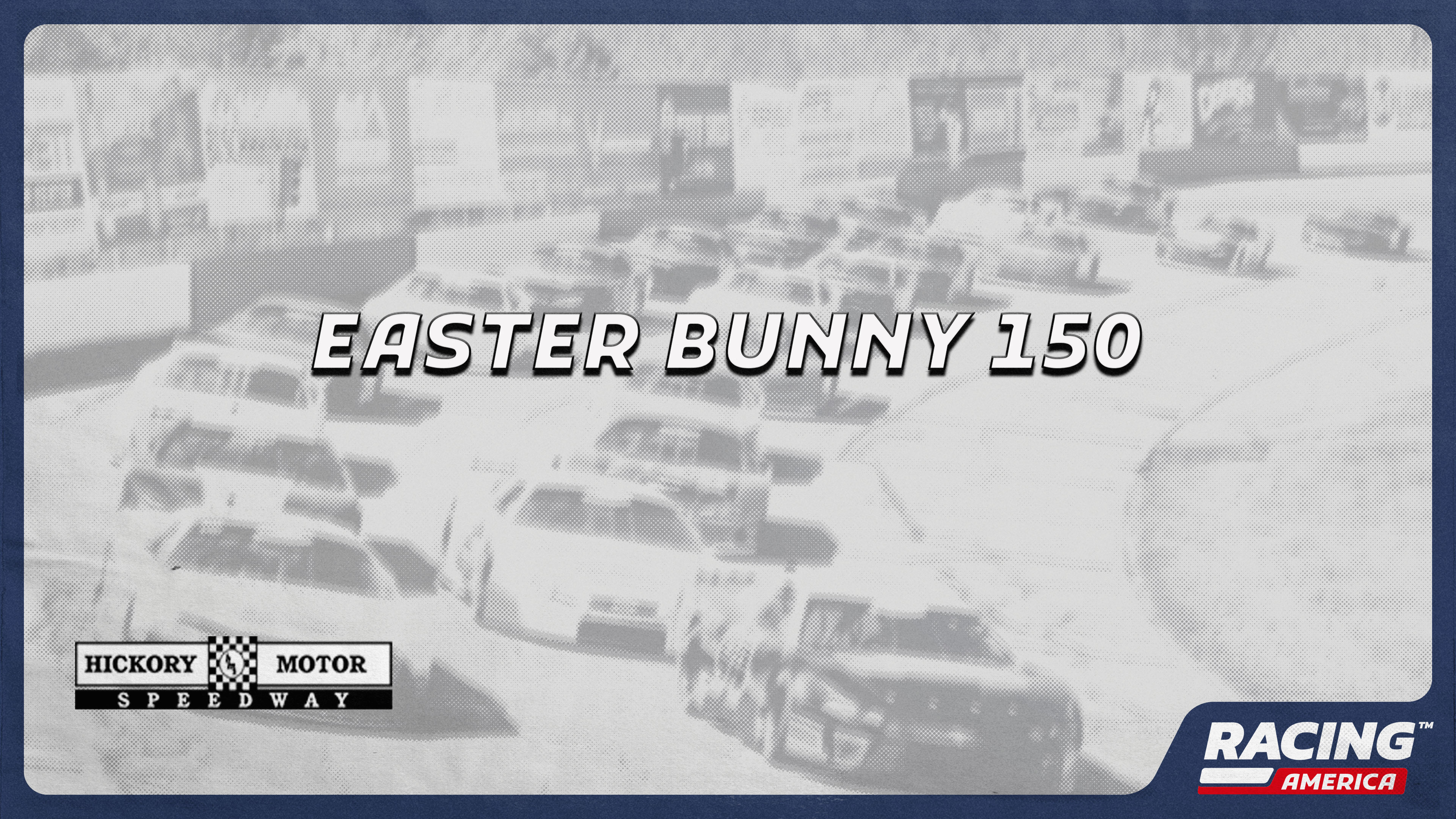 Easter Bunny 150 at Hickory