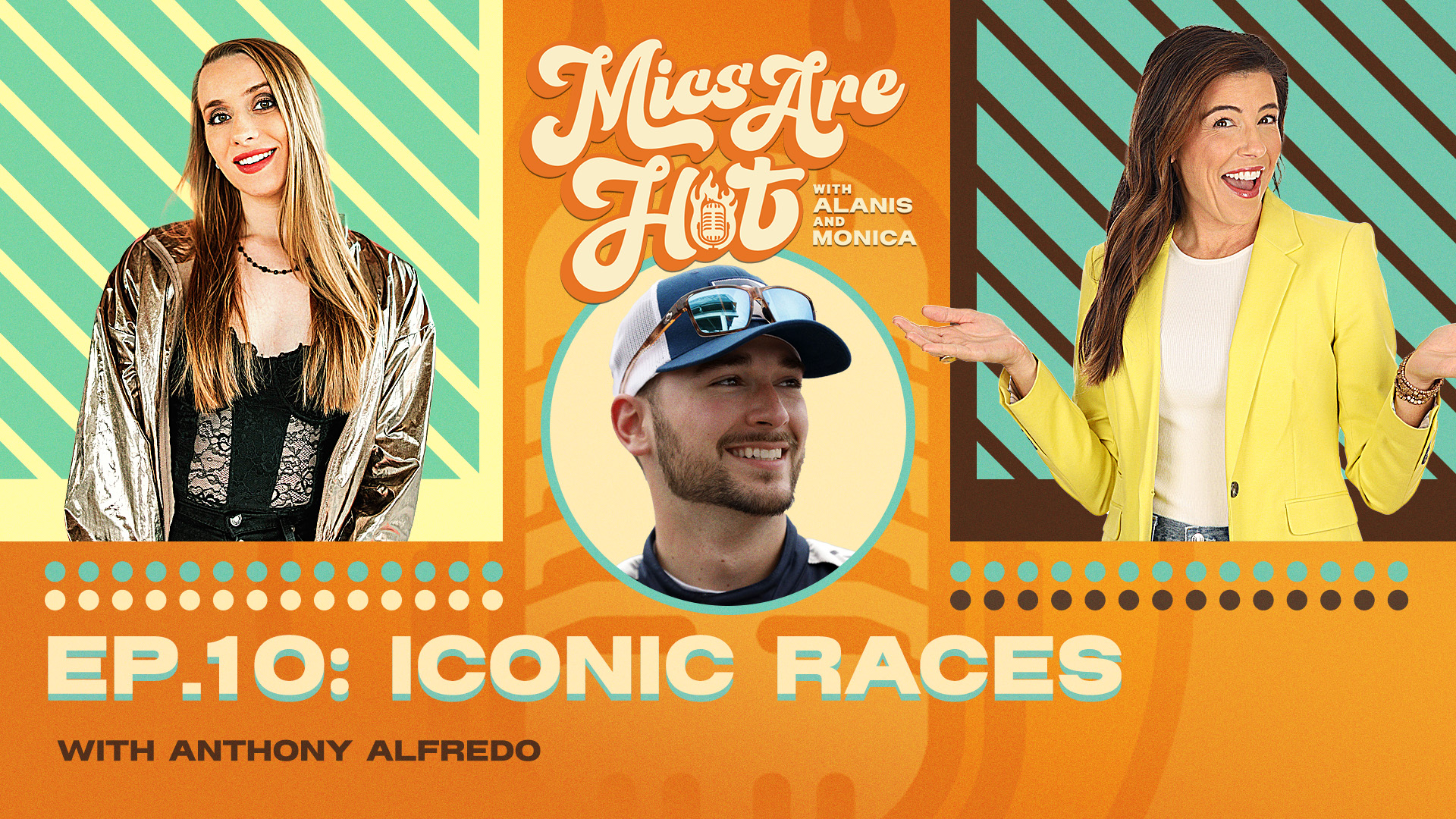 Ep. 10: Iconic Races w/ Anthony Alfredo | Mics Are Hot Podcast 