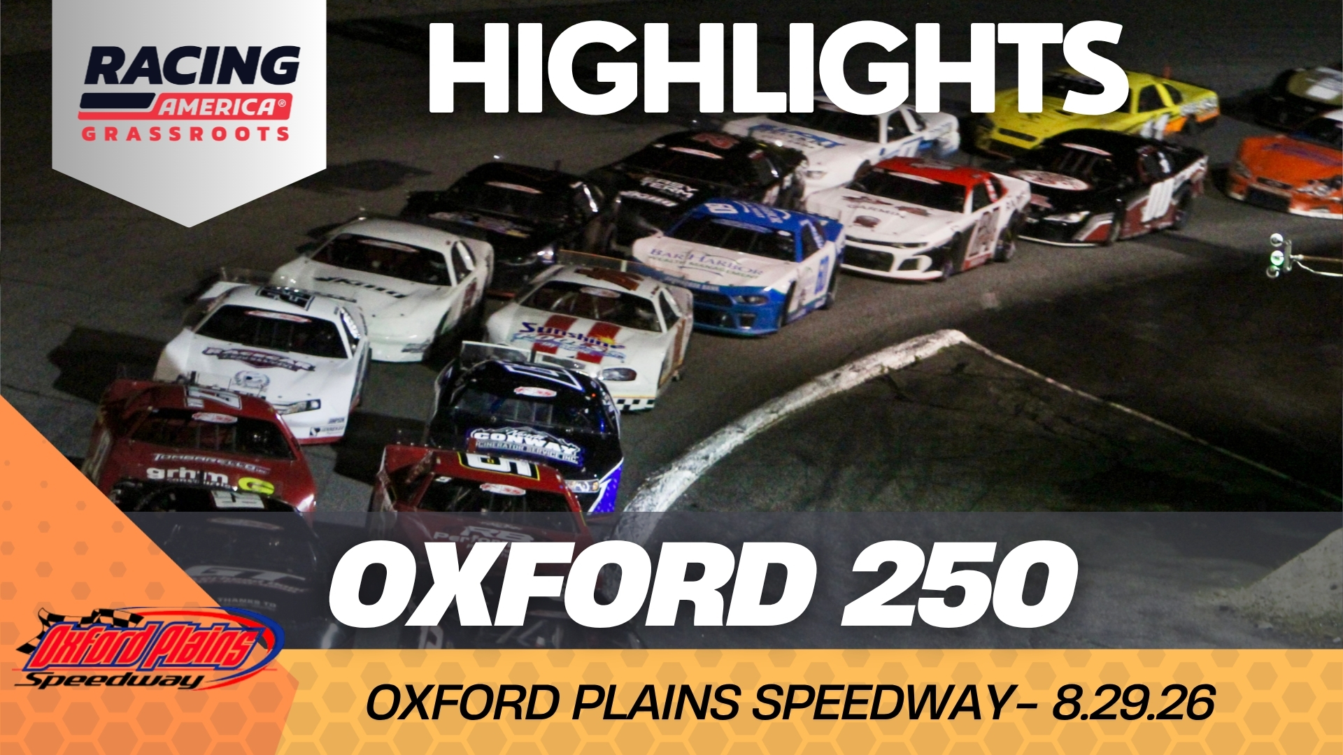 Highlights - Oxford 250 | Oxford Plains Speedway
