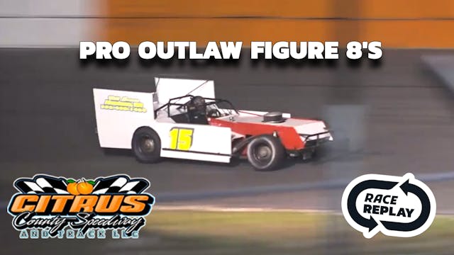 Race Replay: Pro Outlaw Figure 8's at...