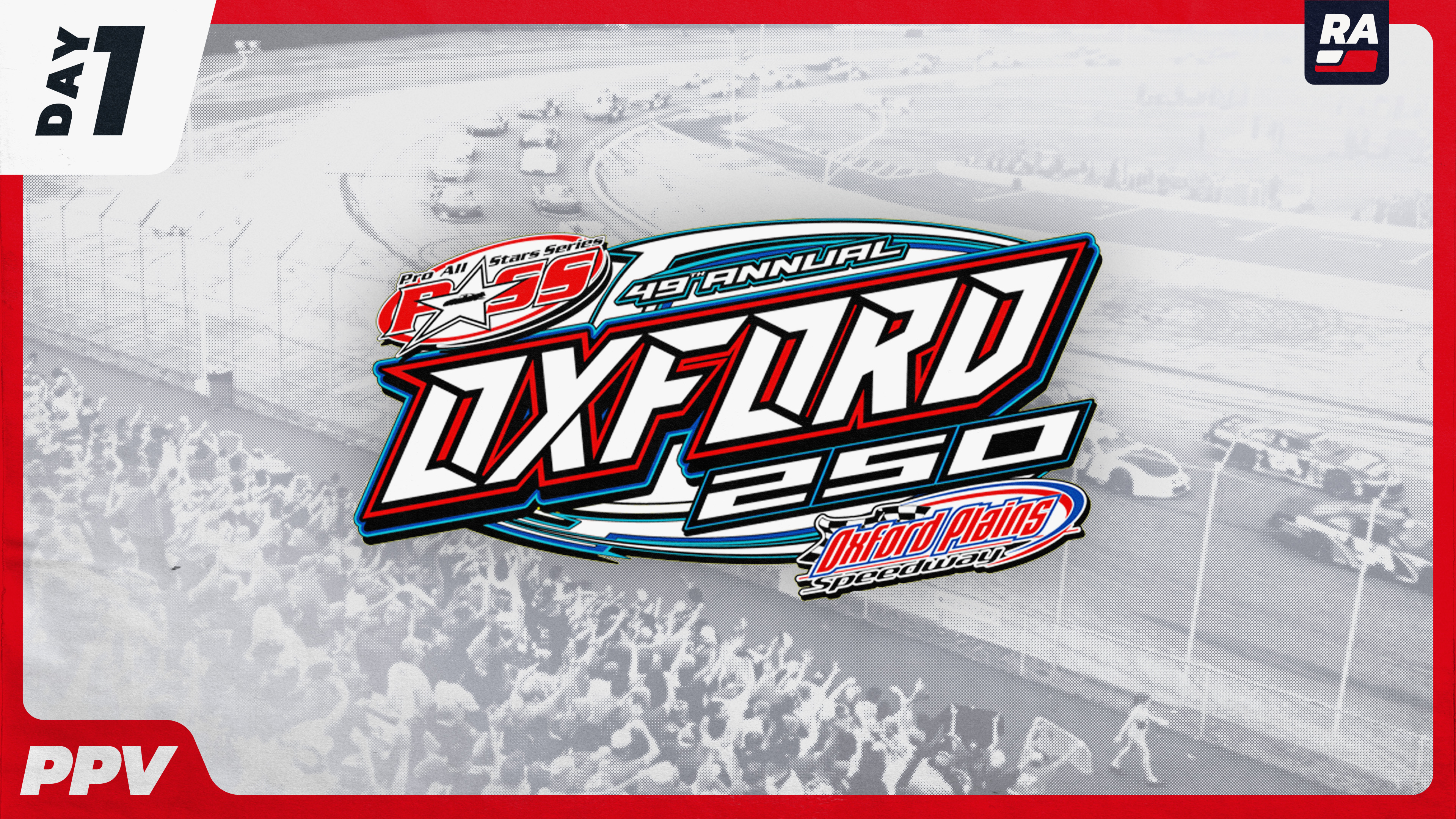 PPV 8.27.22 - Oxford 250 Saturday - Part 2