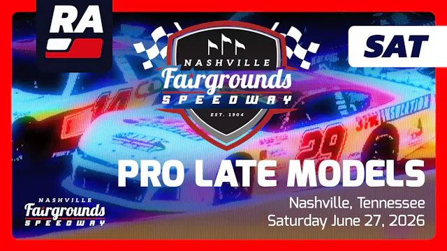 REPLAY - Pro Late Models at Nashville...