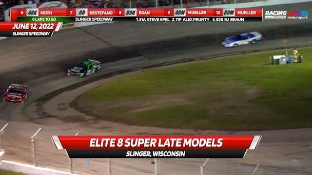 Last Five Laps - Elite 8 Super Late Models at Slinger - 6.12.22