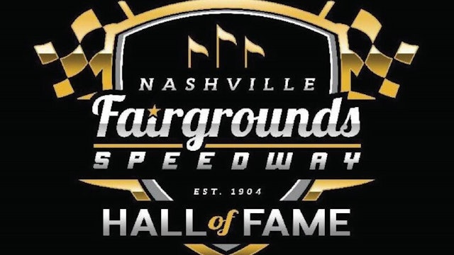 10.27.21 - Nashville Fairgrounds Speedway Hall of Fame Induction - Replay Part 2