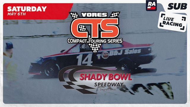 5.7.23 - Vores Compact Touring Series at Shadybowl Speedway (OH)