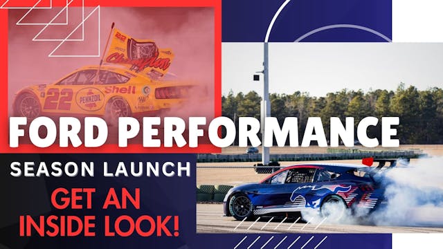 2025 Ford Performance Season Launch!