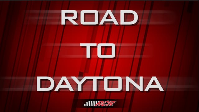 Episode 6: The Road to Daytona