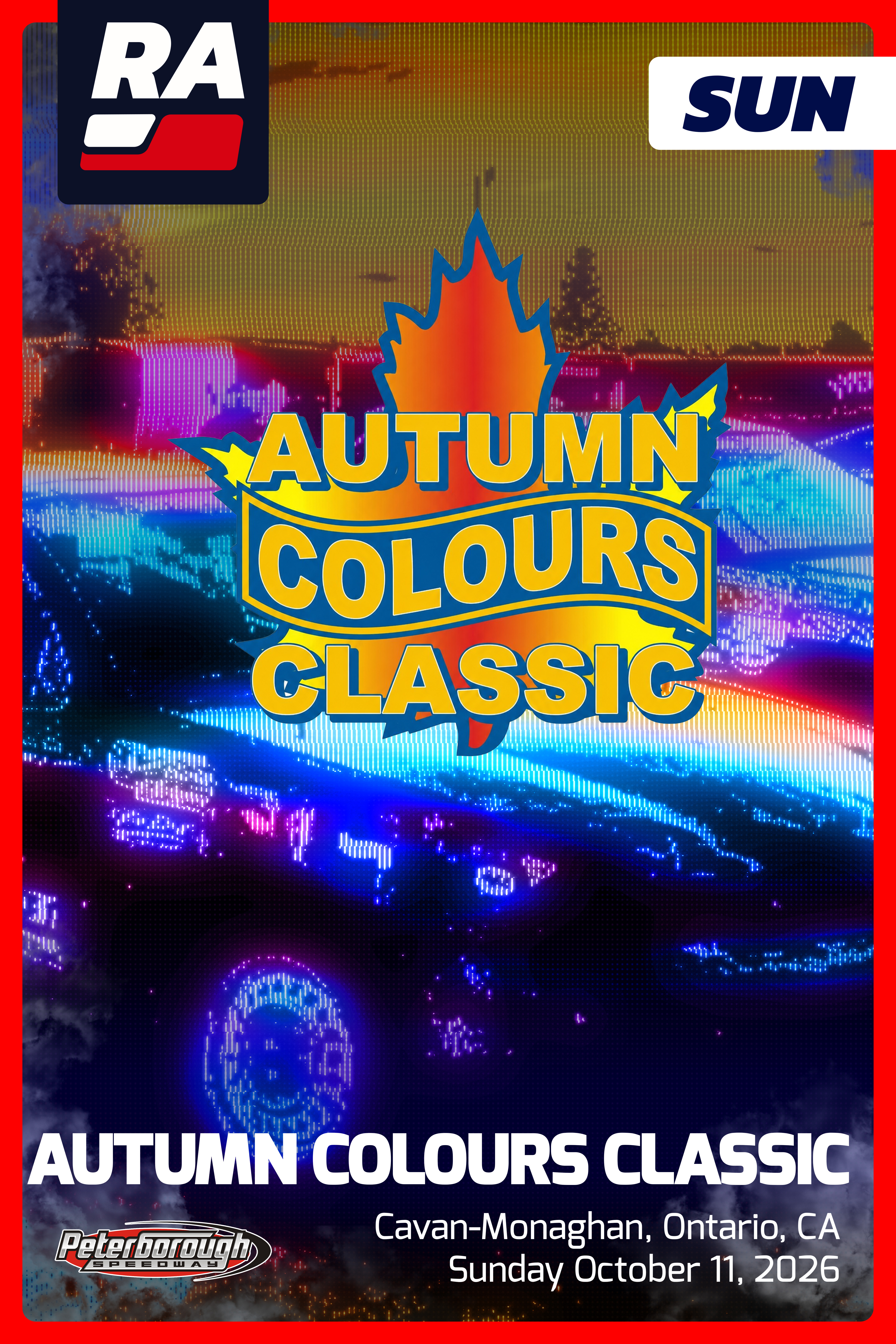 SUB 10.11.26 - Autumn Colors Classic SUNDAY at Peterborough (ON, CAN)