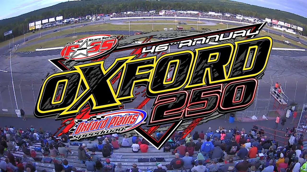 Oxford 250 Saturday Part II Racing America A New Home for Racing