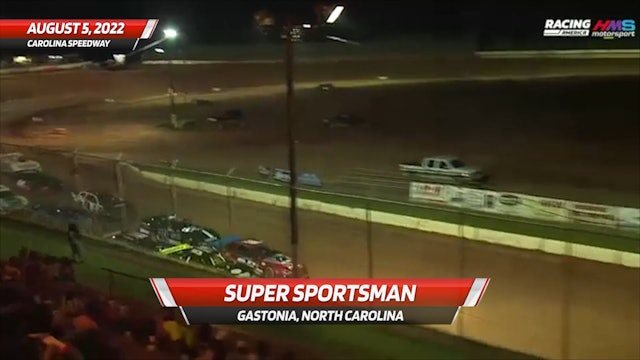 Highlights - Super Sportsman at Carolina Speedway - 8.5.22