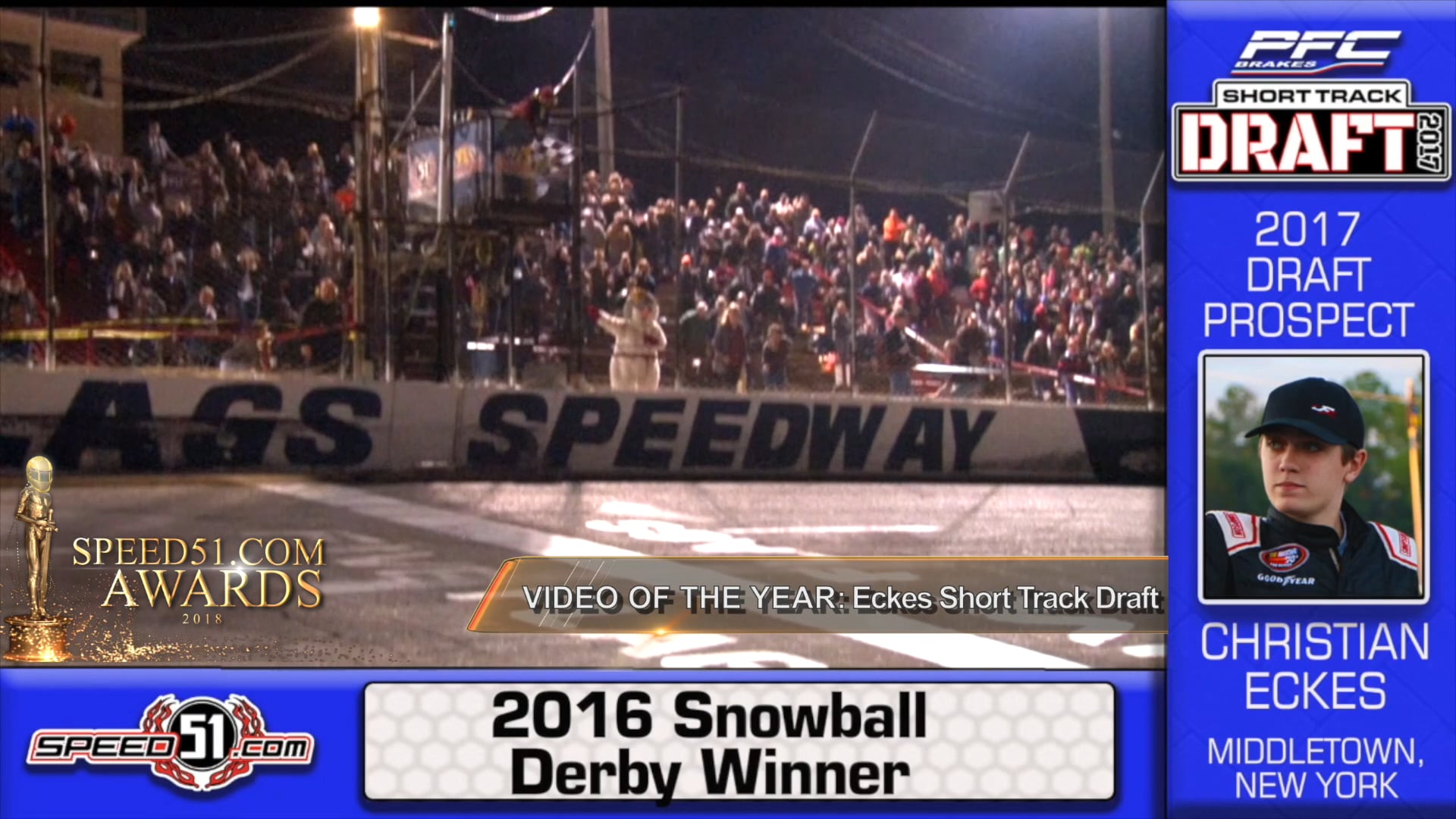2018 Speed51 Awards - VOTY  #4 - Christian Eckes Short Track Draft