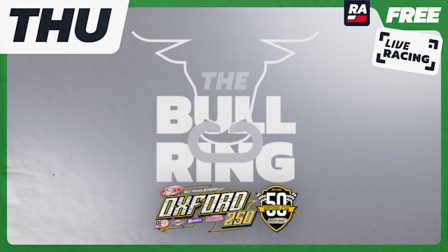 8.24.23 - The Bullring Oxford 250 Special