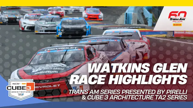 Race Highlights | 2026 Watkins Glen I...