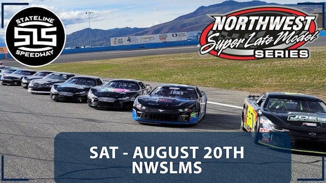 Replay - Northwest Super Late Models at Stateline - 8.20.22
