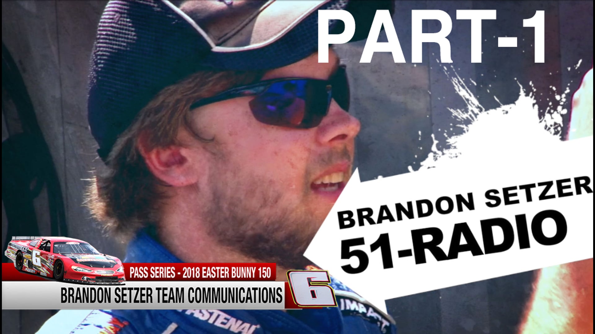 51-Radio PASS Series 2018 Easter Bunny - Brandon Stezer Part One - 2018