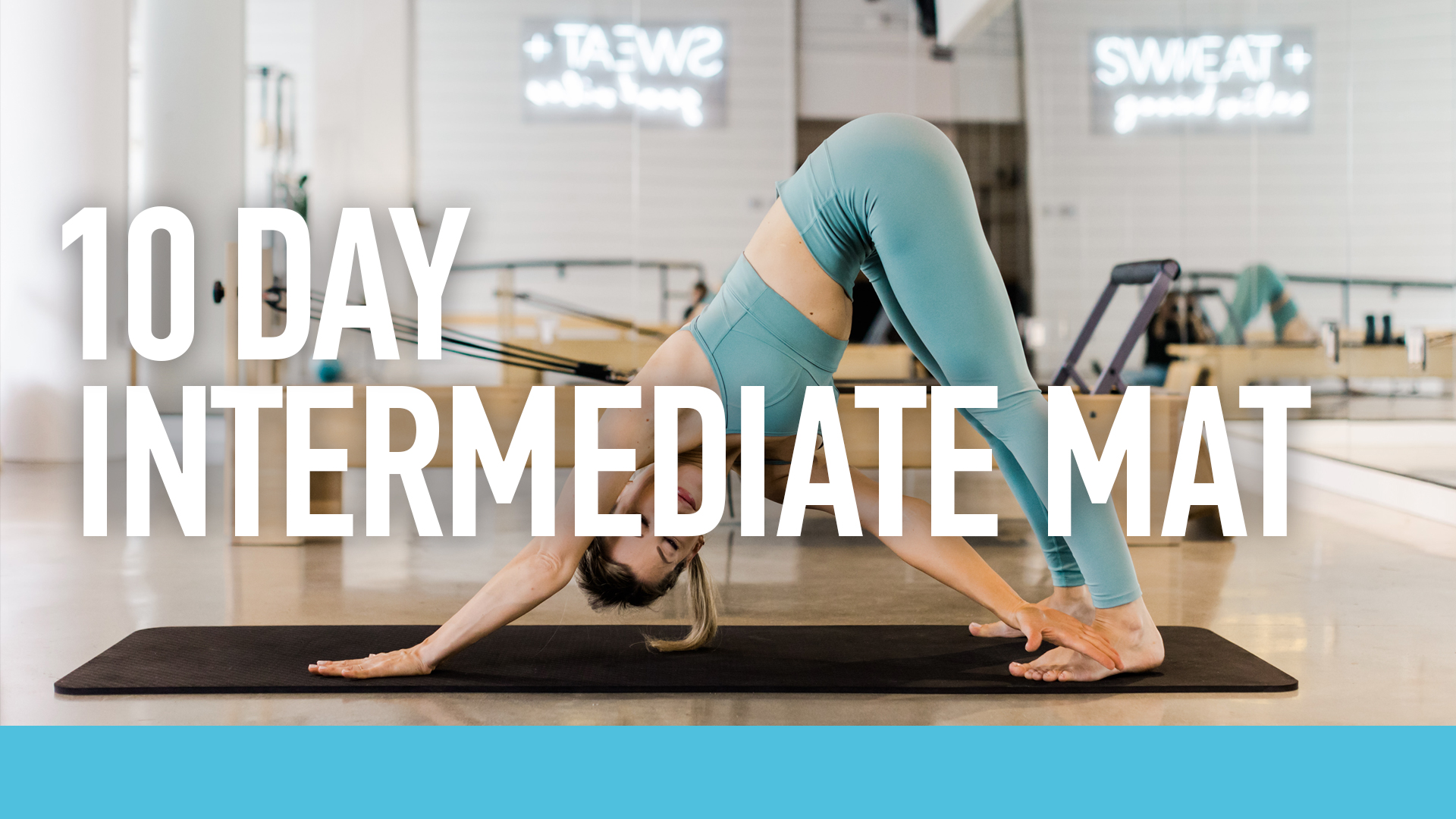 10 Day Intermediate Mat