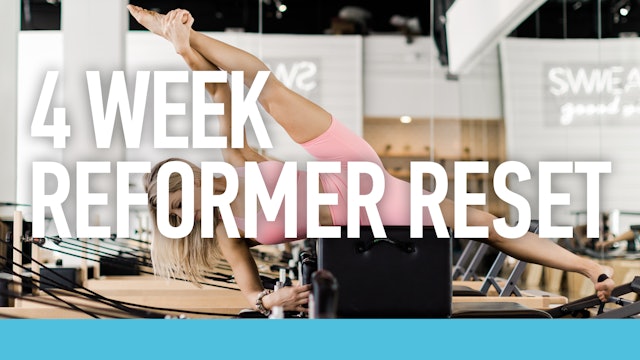 4 Week Reformer Reset