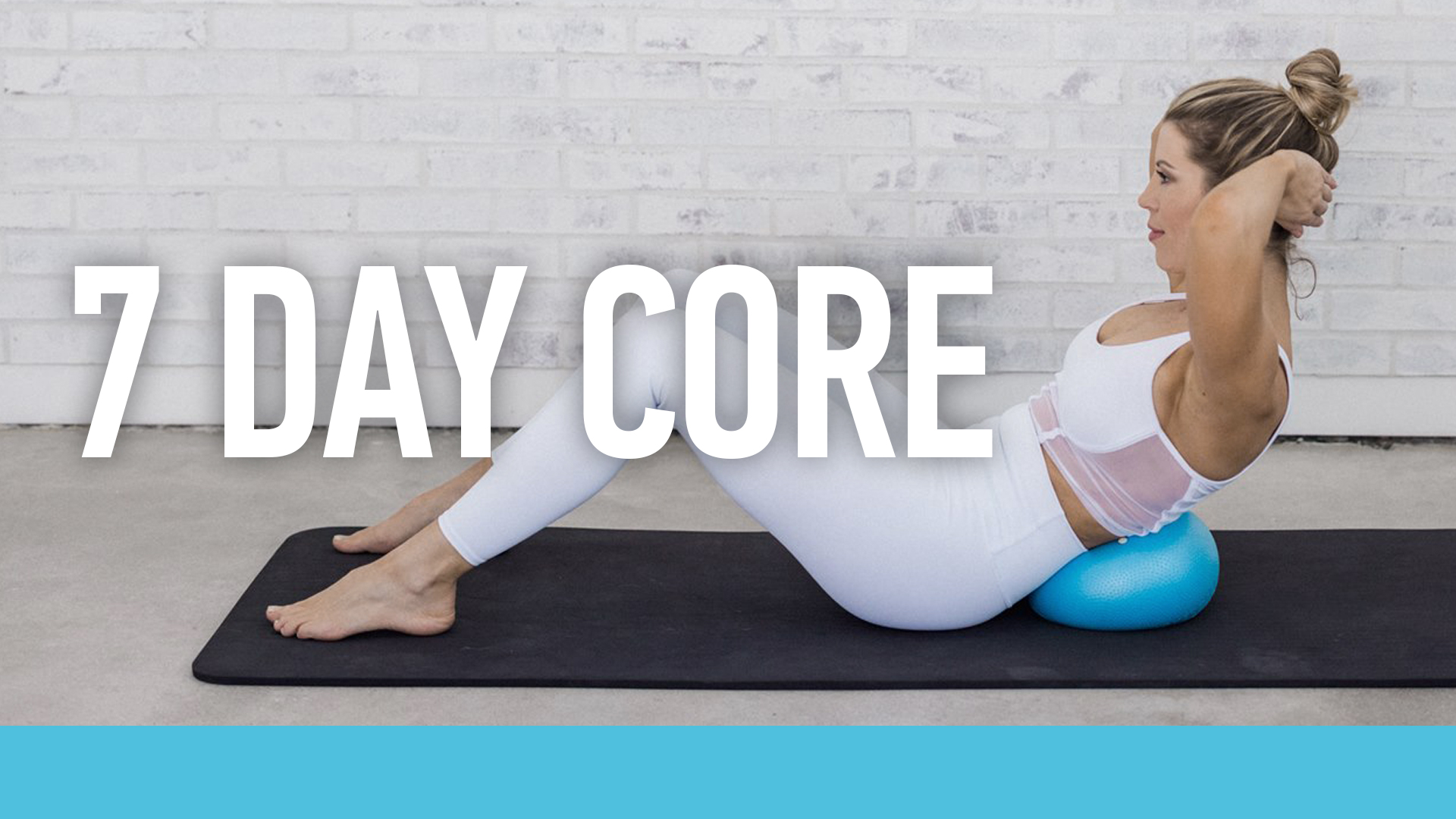 7 Day Core