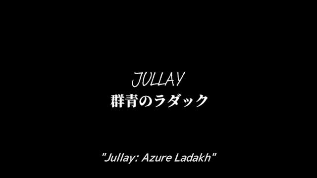 Jullay Azure Ladakh_English