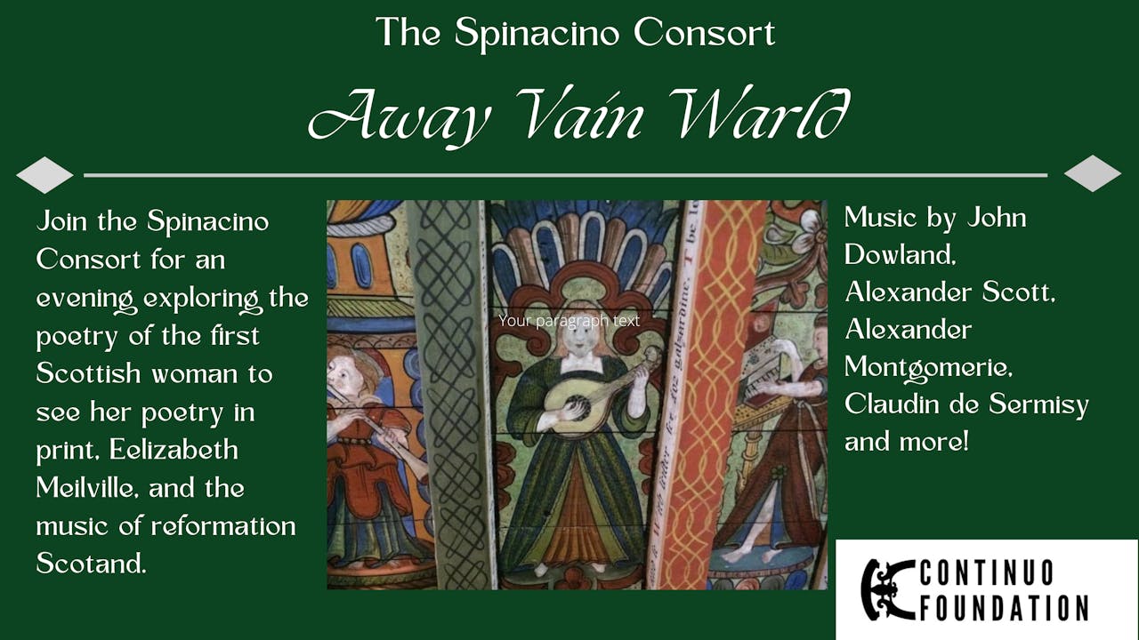 The Spinacino Consort - 'Away Vain Warld'