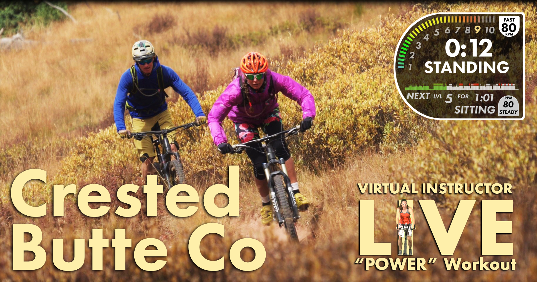 VIRTUAL INSTRUCTOR Crested Butte POWER - Workout Studio Use
